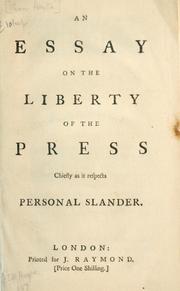 Cover of: essay on the liberty of the press chiefly as it respects personal slander.