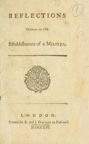 Cover of: Reflections previous to the establishment of a militia. by Adam Ferguson