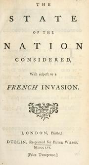Cover of: The state of the nation considered with respect to a French invasion. | 