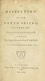 A dissection of The North Briton, number XLV. Paragraph by paragraph. Inscribed to the right honourable Earl Temple by Philanthropos.