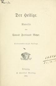 Cover of: Der Heilige. by Conrad Ferdinand Meyer