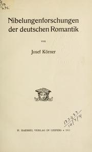 Cover of: Nibelungenforschungen der deutschen Romantik.