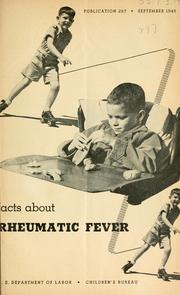 Cover of: Facts about rheumatic fever. | United States. Children