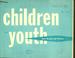 Cover of: Children and youth