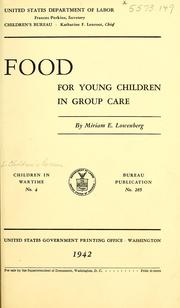 Cover of: Food for young children in group care