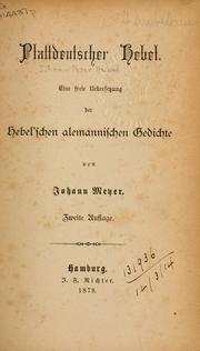 Cover of: Plattdeutscher Hebel: eine freie Uebersetzung der Hebel'schen alemannischen Gedichte