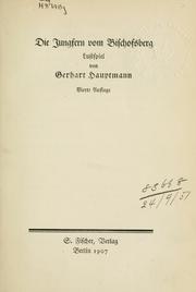 Cover of: Die Jungfern von Bischofsberg: Lustspiel.