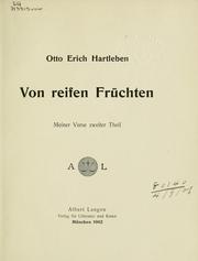 Cover of: Von reifen Früchten.: Meiner Verse zweiter Theil.