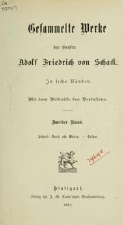 Cover of: Gesammelte Werke. by Adolf Friedrich von Schack
