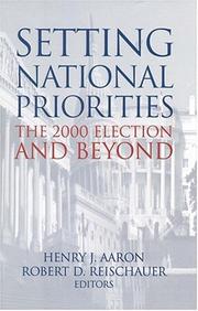 Cover of: Setting National Priorities: The 2000 Election and Beyond (Setting National Priorities)