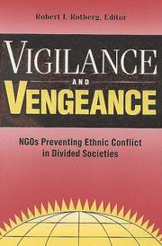 Cover of: Vigilance and Vengeance : NGOs Preventing Ethnic Conflict in Divided Societies