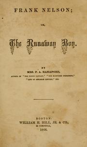 Cover of: Frank Nelson; or, The runaway boy.