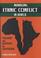 Cover of: Managing ethnic conflict in Africa
