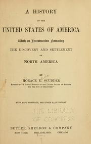 Cover of: A history of the United States of America by Horace Elisha Scudder, Horace Elisha Scudder