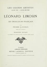 Léonard Limosin et les émailleurs français by Pierre Lavedan