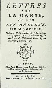 Cover of: Lettres sur la danse, et sur les ballets by Jean Georges Noverre
