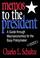 Cover of: Memos to the president