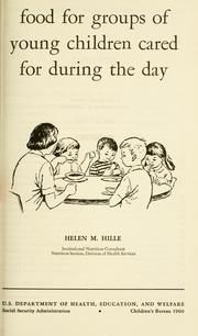 Cover of: Food for groups of young children cared for during the day