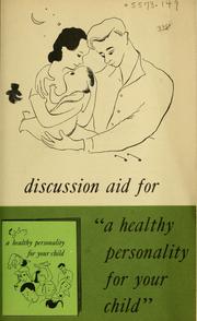 Cover of: Discussion aid for A healthy personality for your child.