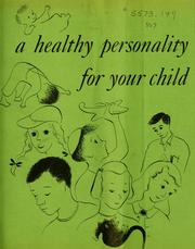 Cover of: healthy personality for your child.