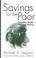 Cover of: Savings for the Poor