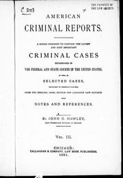 Cover of: American criminal reports by John G. Hawley