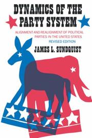 Cover of: Dynamics of the party system by James L. Sundquist