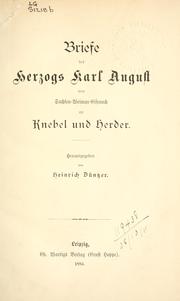 Cover of: Briefe an Knebel und Herder by Karl August Sachsen-Weimar-Eisenach, Karl August Sachsen-Weimar-Eisenach