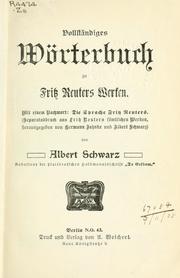 Vollständiges Wörterbuch zu Fritz Reuters Werken by Albert Schwarz