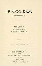 Cover of: Le coq d'or = by Nikolay Rimsky-Korsakov