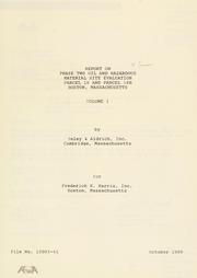 Cover of: Report on phase two oil and hazardous material site evaluation, parcel 18 and parcel 18b, Boston, Massachusetts.