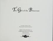 Cover of: The gift of the Bitterroot