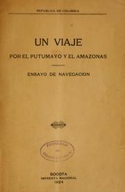 Cover of: Un viaje por el Putumayo y el Amazonas