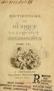 Cover of: Dictionnaire de musique. by Jean-Jacques Rousseau