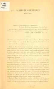 Cover of: Resolutions passed by Sanitary committee in session, Monday, July 29, and ordered to be sent to the President, heads of the departments, and to both houses of Congress. by United States Sanitary Commission.