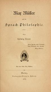 Cover of: Max Müller und die Sprach-Philosophie by Ludwig Noiré
