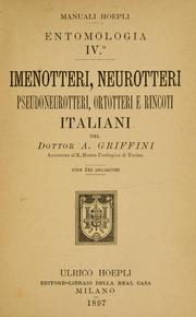 Cover of: Imenotteri, neurotteri, pseudoneurotteri, ortotteri e rincoti italiani by Achille Griffini