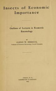 Cover of: Insects of economic importance: outlines of lectures in economic entomology