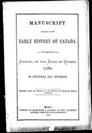 Journal of the siege of Quebec, 1760 by Jas Murray