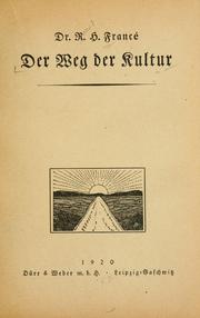 Cover of: Der weg der kultur. by R. H. Francé