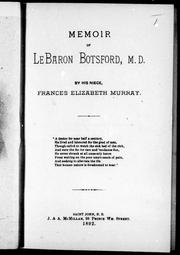 Cover of: Memoir of LeBaron Botsford, M.D.