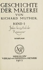 Cover of: Geschichte der Malerei by Richard Muther