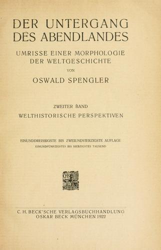 Der Untergang des Abendlandes by Oswald Spengler