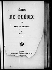 Cover of: Echos de Québec by Napoléon Legendre