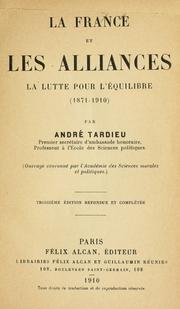 Cover of: France et les alliances: la lutte pour l'équilibre (1871-1910).