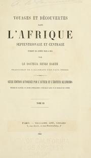 Cover of: Voyages et découvertes dans l'Afrique septentrionale et centrale pendant les années 1849 à 1855 by Barth, Heinrich