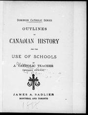 Cover of: Outlines of Canadian history for the use of schools