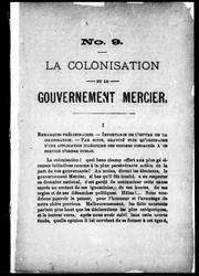 Cover of: La Colonisation et le gouvernement Mercier