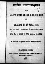 Notes historiques sur la paroisse et les curés de St. Anne de la Pocatière [sic] depuis les premiers établissements by Odilon Paradis