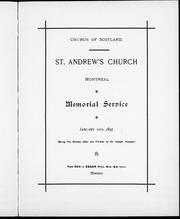 Cover of: St. Andrew's Church, Montreal: memorial service, January 10th, 1897 (being the Sunday after the funeral of Sir Joseph Hickson)